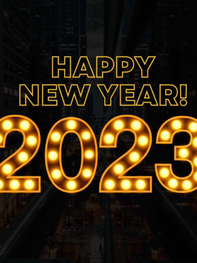 Happy New Year Wishes, Messages For 2023