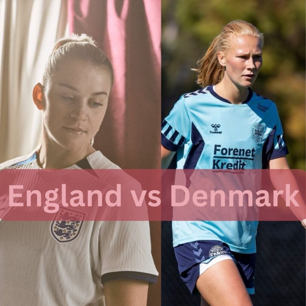 England vs Denmark: A Preview, Prediction
