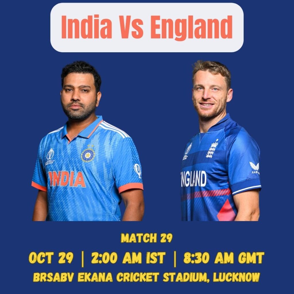 India vs England Cricket World Cup 2023: Match Preview, Key Players, Head-to-Head, Prediction