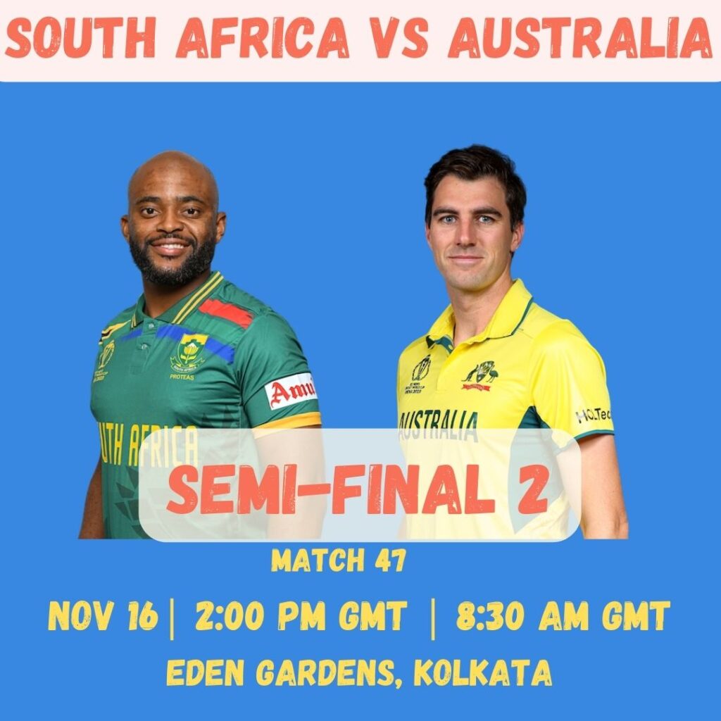 South Africa vs Australia: A Semi-Final Clash for World Cup 2023 Glory
